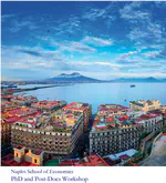 Naples School of Economics - 2nd PhD and Post-Doctoral Workshop